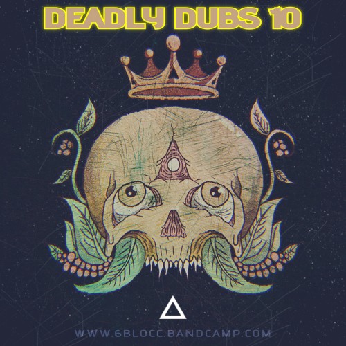 Deadly Dubs 10