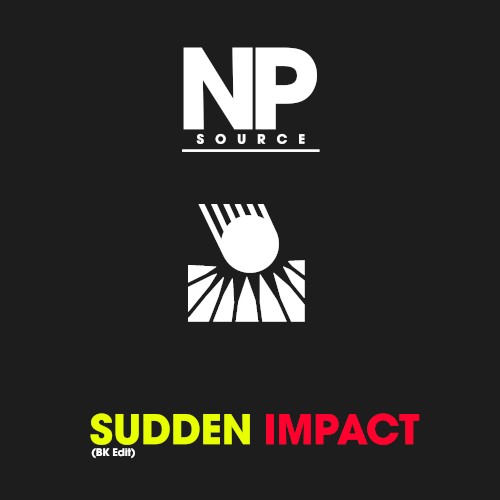 Sudden Impact (BK edit)
