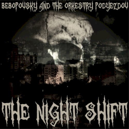 The Night Shift