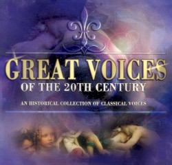 Great Voices of the 20th Century