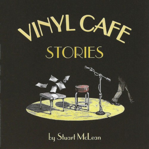 Vinyl Cafe: Stories