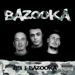 Asta e Bazooka