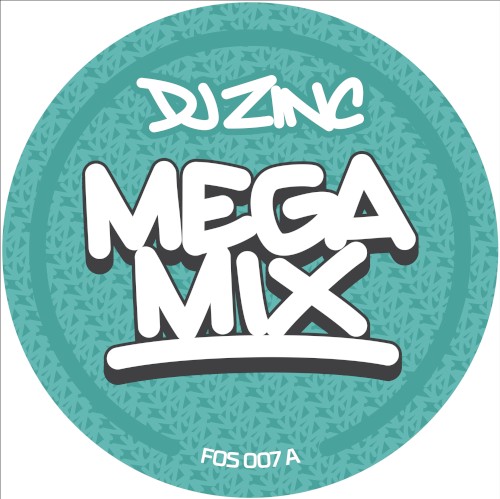 Zinc Megamix / Step Up Front