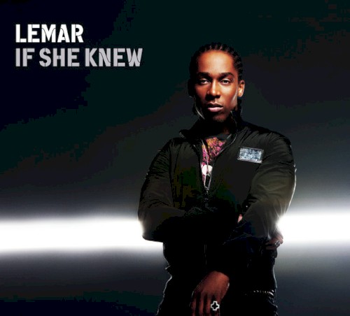 If She Knew
