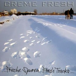 ...Frische Spuren...Fresh Tracks...