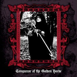 Conqueror of the Golden Horde / Metal Bitch Violator