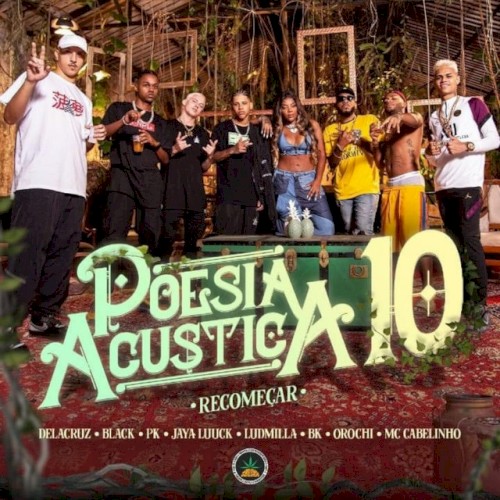 Poesia Acústica #10: Recomeçar