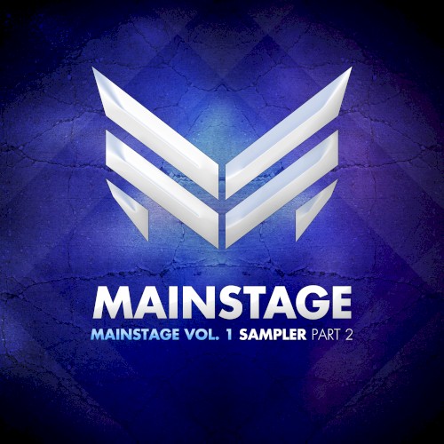 Mainstage, Vol. 1 – Sampler Part 2
