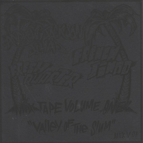 Fresh Quarter / French Jihad: Mix Tape Volume One: "Valley Of The Slum"