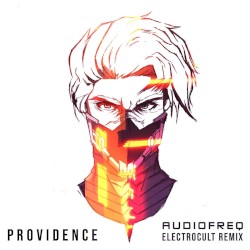 Providence (Audiofreq ElectroCult Remix)