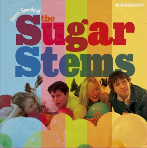 Sweet Sound of The Sugar Stems