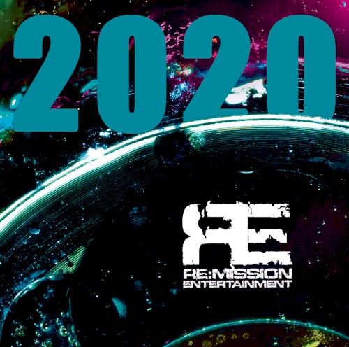 Re:Mission Entertainment 2020 Label Compilation