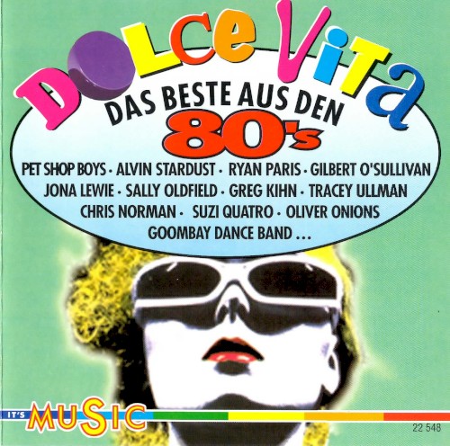 Dolce Vita: Das Beste aus den 80’s