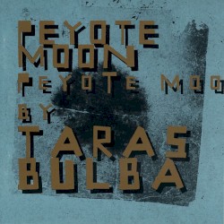 Peyote Moon