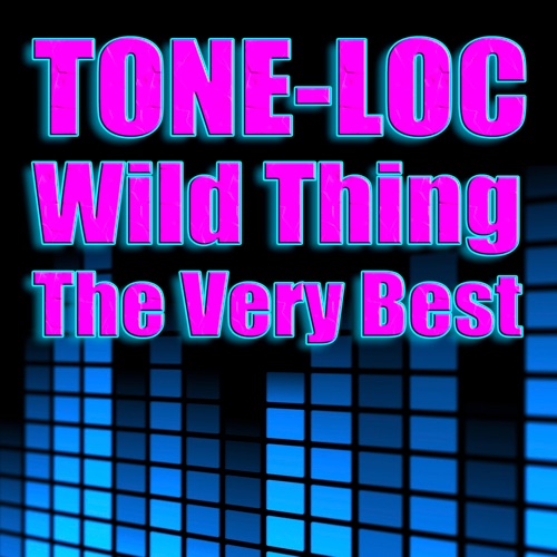 Wild Thing - The Very Best (Re-Recorded / Remastered Versions)