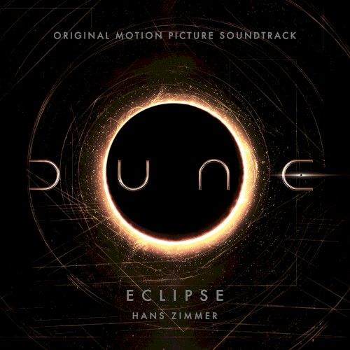 Eclipse (from Dune: Original Motion Picture Soundtrack) (trailer version)