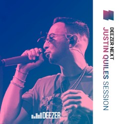 Deezer Next: Justin Quiles Session