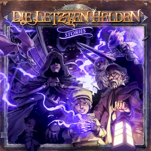 Die Letzten Helden: Die verlorenen Kapitel