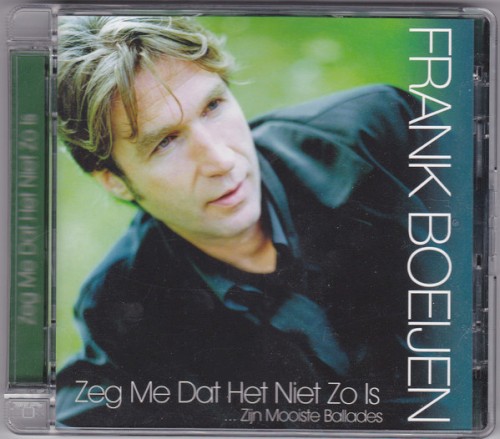 Zeg me dat het niet zo is (... Zijn mooiste ballades)
