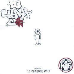 Project X - 11 Reasons Why