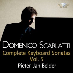 Complete Keyboard Sonatas, Vol. 5
