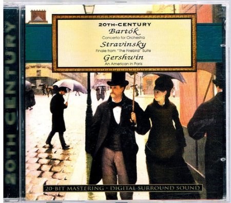 20th-Century: Concerto for Orchestra / Finale from "The Firebird" Suite / An American in Paris