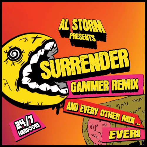 Surrender (Gammer remix and even other mix .. ever!)