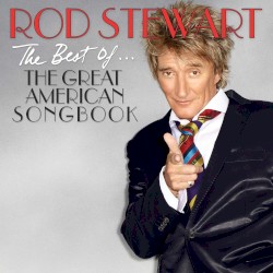 The Best of… The Great American Songbook