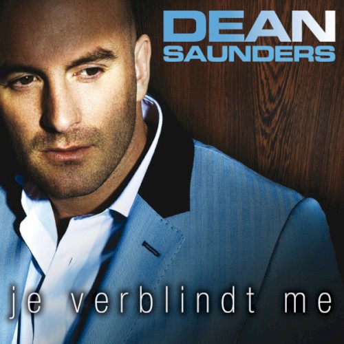 Je verblindt me