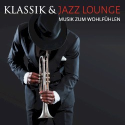 Klassik & Jazz Lounge
