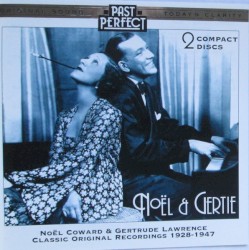 Noël & Gertie: Classic Original Recordings 1928-1947