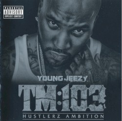 TM:103: Hustlerz Ambition
