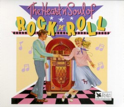 Heart ’n’ Soul of Rock ’n’ Roll