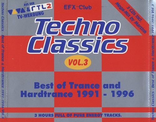 Techno Classics, Volume 3: Best of Trance and Hardtrance 1991-1996