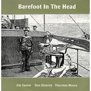 Barefoot in the Head