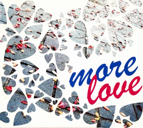 More Love