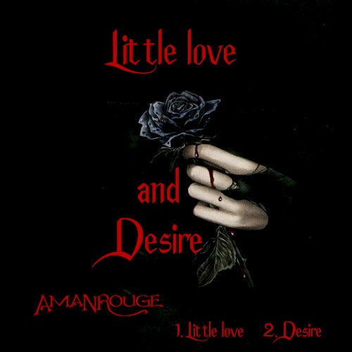 Little Love and Desire