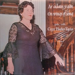 Ar Adain Y Gân / On Wings of Song