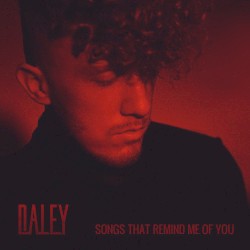 Songs That Remind Me of You