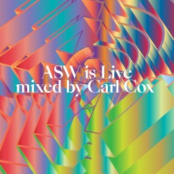 ASW is Live Mixed by Carl Cox