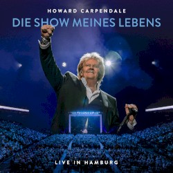 Die Show meines Lebens (Live in Hamburg)