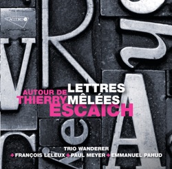 Lettres mêlées autour de Thierry Escaich