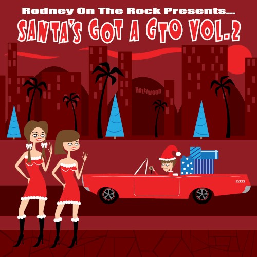 Rodney on the Rock Presents Santa's Got a GTO, Vol. 2