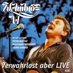 Verwahrlost aber LIVE
