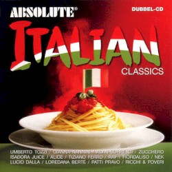 Absolute Italian Classics