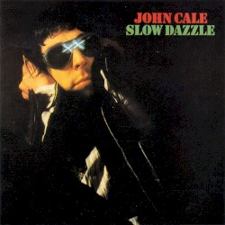 Slow Dazzle