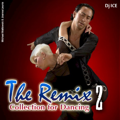 The Remix Collection for Dancing 2
