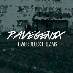 Tower Block Dreams
