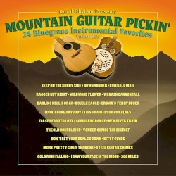 Mountain Guitar Pickin': 24 Bluegrass Instrumental