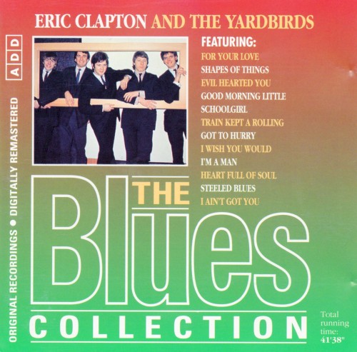 The Blues Collection: Eric Clapton and The Yardbirds